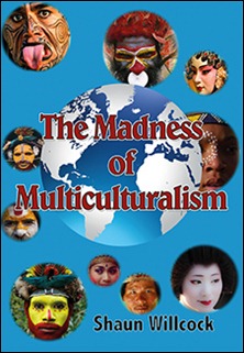 The Madness of Multiculturalism cover.indd