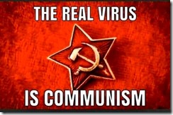The Real Virus is Communism